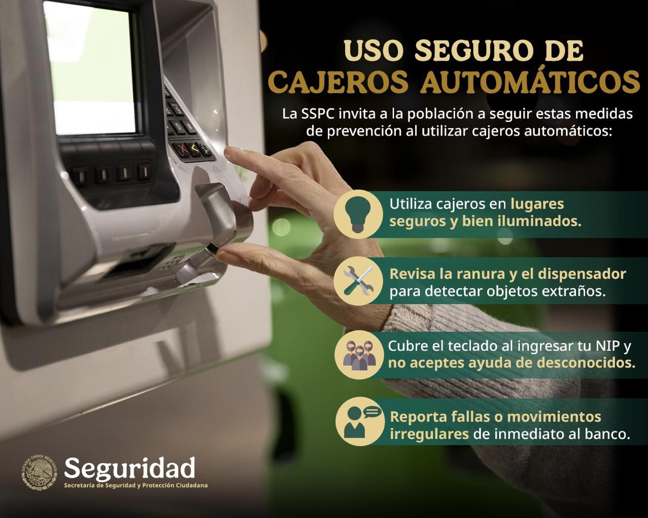 La SSPC emite recomendaciones preventivas para evitar fraudes en cajeros automáticos